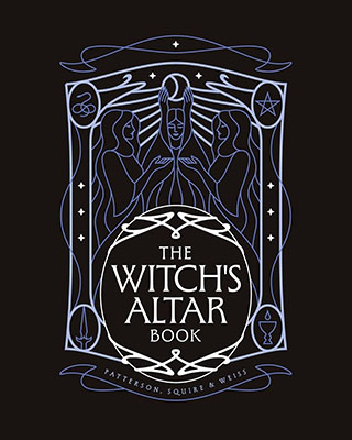 Witch's Altar Book (hc) by Patterson, Squire & Weiss